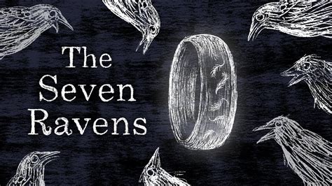 The Seven Ravens - A Timeless Tale of Family Bonds and Unwavering Love!